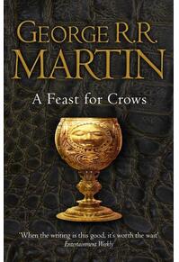 Copertă produs A Feast for Crows (Reissue) (A Song of Ice and Fire, Book 4)