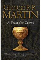 Copertă produs A Feast for Crows (Reissue) (A Song of Ice and Fire, Book 4)
