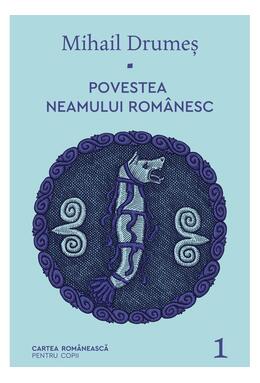 Copertă produs Povestea neamului românesc (Vol. 1)