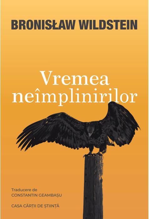 Copertă produs Vremea ne&icirc;mplinirilor