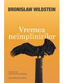 Copertă produs Vremea ne&icirc;mplinirilor - thumb 1