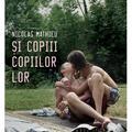 Copertă produs Și copiii copiilor lor - gallery small 
