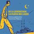 Copertă produs De la Șeherezada la Osama Bin Laden. Istoria palpitantă a Orientului Mijlociu - gallery small 