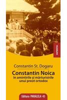 Constantin Noica în Amintirile și Mărturisirile unui Preot Ortodox