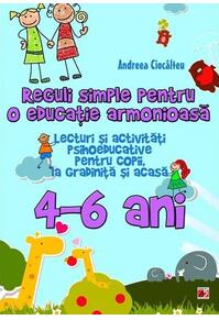 Copertă produs Reguli simple pentru o educație armonioasă. Lecturi și activități psihoeducative pentru copii, la școală și acasă. 6-10 ani