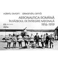 Copertă produs Aeronautica rom&acirc;nă &icirc;n Războiul de &Icirc;ntregire naţională 1916-1919 - gallery small 