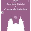 Copertă produs Temniţele Clujului. Caravanele Ardealului (Vol. 5) - gallery small 