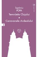 Imagine produs Temniţele Clujului. Caravanele Ardealului (Vol. 5)