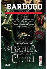 Copertă produs Banda celor șase ciori (Ediție tie-in)