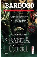 Banda celor șase ciori (Ediție tie-in)