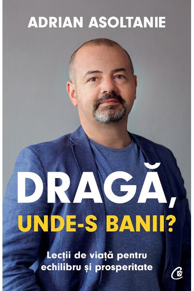 Dragă, unde-s banii?