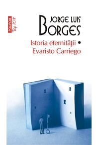 Copertă produs Istoria eternității. Evaristo Carriego (Top 10+)