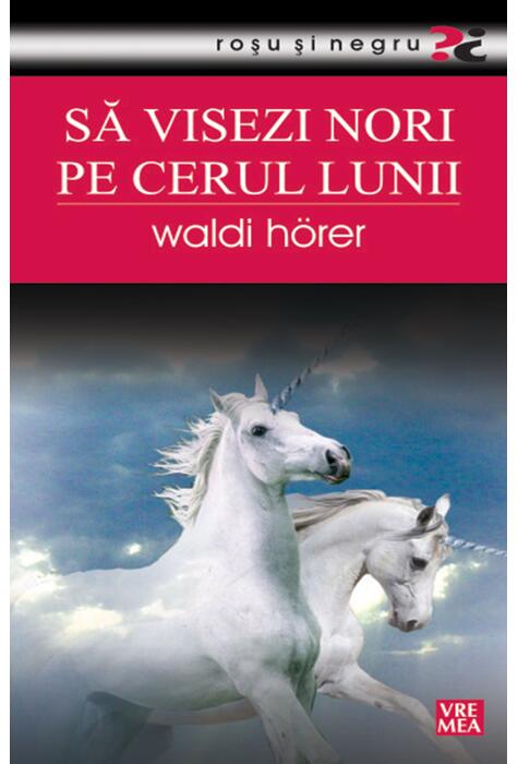 Copertă produs Să visezi nori pe cerul lunii