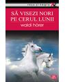 Copertă produs Să visezi nori pe cerul lunii - thumb 1