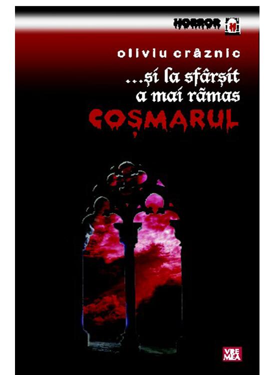 Copertă produs ...şi la sf&acirc;rşit a mai rămas coşmarul - gallery big 1