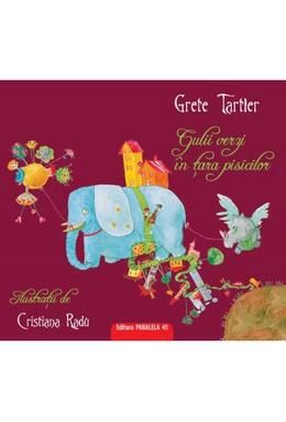 Copertă produs Gulii verzi în țara pisicilor