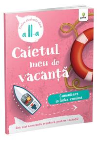 Copertă produs Comunicare &icirc;n limba rom&acirc;nă - clasa II-a. Caietul meu de vacanță