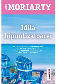 Copertă produs Idila hipnotizatoarei