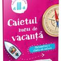 Copertă produs Matematică și științe ale naturii - clasa a III-a. Caietul meu de vacanță - gallery small 