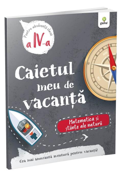 Copertă produs Matematică și științe ale naturii - clasa a IV-a. Caietul meu de vacanță