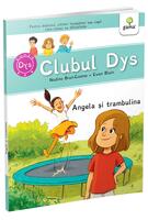Angela și trambulina - Vol. 3 (Clubul Dys)