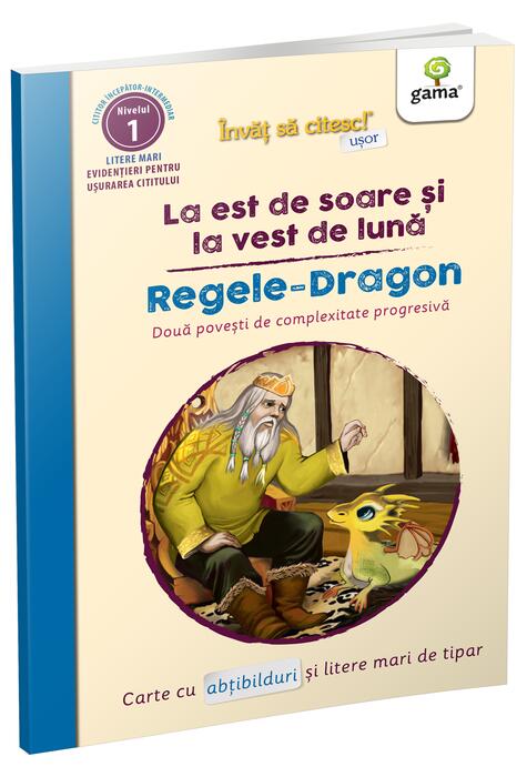 Copertă produs La est de soare și la vest de lună - Regele Dragon. &Icirc;nvăț să citesc ușor