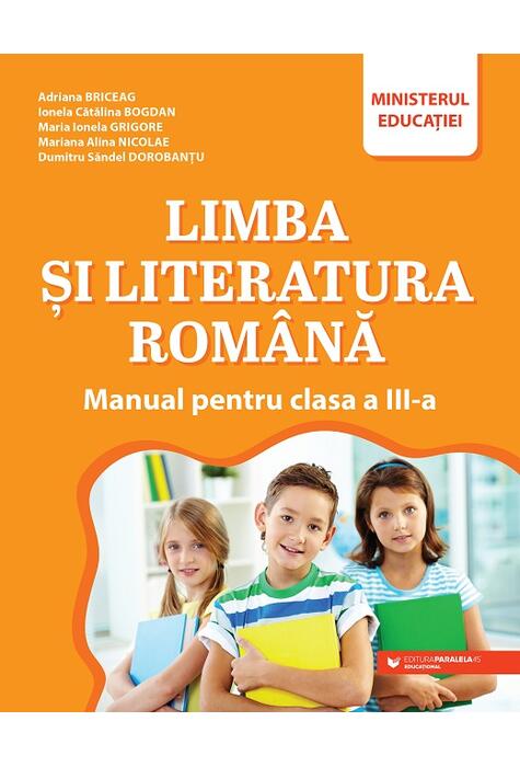 Copertă produs Limba și literatura rom&acirc;nă. Manual pentru clasa a III-a