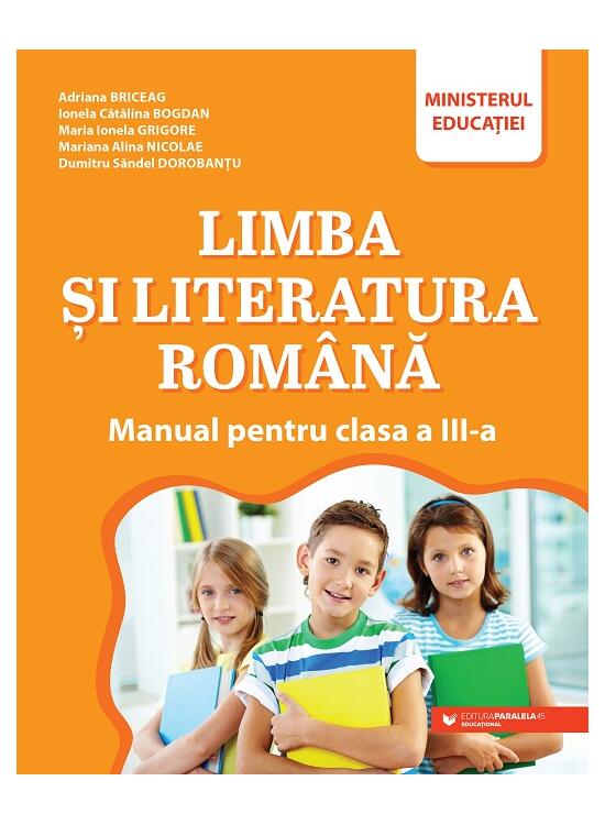 Copertă produs Limba și literatura rom&acirc;nă. Manual pentru clasa a III-a - gallery big 1