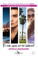 Ți-am spus că te iubesc? DIMILY (Vol. 1)