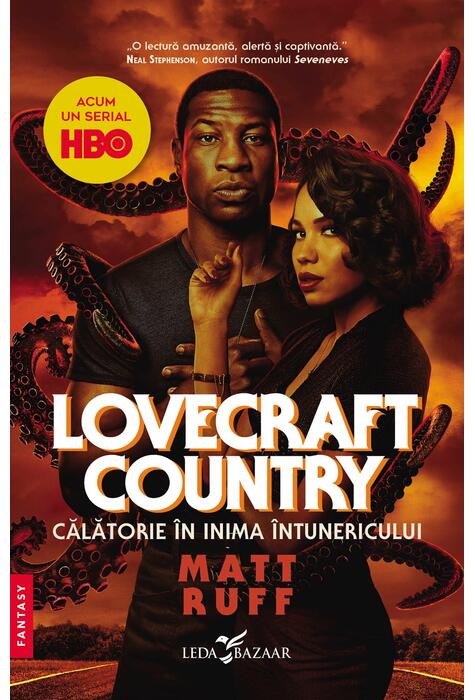 Copertă produs Lovecraft Country. Călătorie &icirc;n inima &icirc;ntunericului