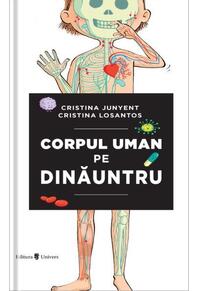 Copertă produs Corpul uman pe dinăuntru