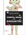 Copertă produs Corpul uman pe dinăuntru - thumb 1