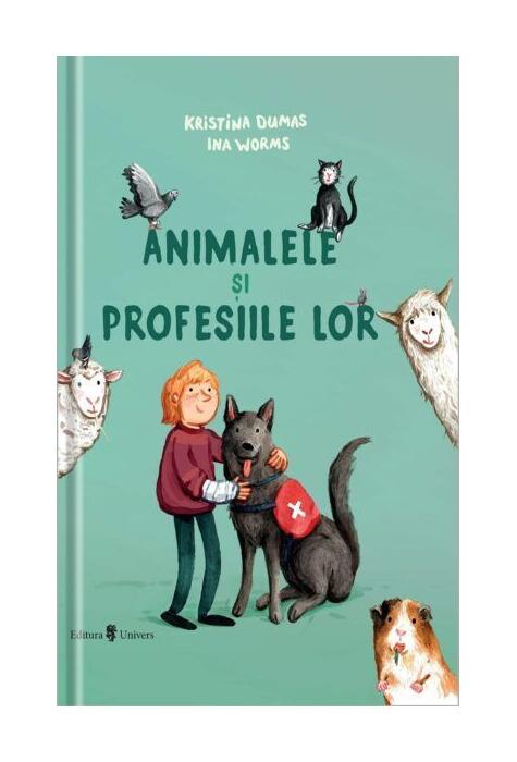 Copertă produs Animalele și profesiile lor