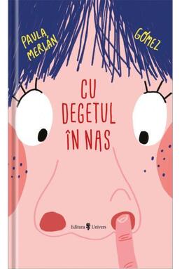 Copertă produs Cu degetul &icirc;n nas