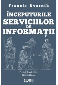 Copertă produs &Icirc;nceputurile serviciilor de informații