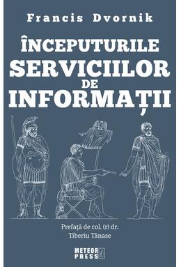 Copertă produs &Icirc;nceputurile serviciilor de informații