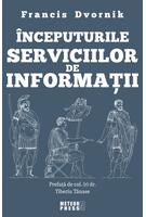&Icirc;nceputurile serviciilor de informații