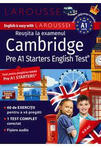 Copertă produs Reușita la examenul Cambridge Pre A1 Starters Test