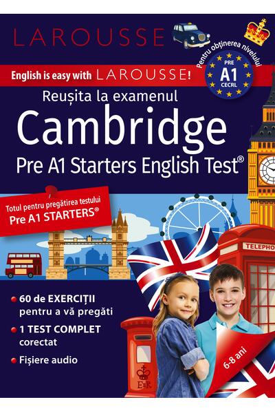 Reușita la examenul Cambridge Pre A1 Starters Test
