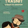 Copertă produs Unchiul meu trăsnit. Vol. 1: O zebră &icirc;n aeroport - gallery small 