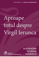 Copertă produs Aproape totul despre Virgil Ierunca