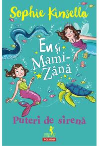 Copertă produs Puteri de sirenă. Eu și Mami-Zână