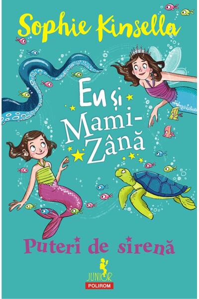 Puteri de sirenă. Eu și Mami-Z&acirc;nă