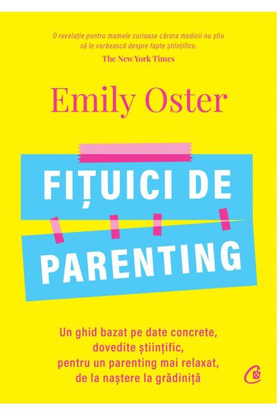 Fițuici de parenting