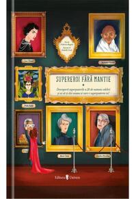 Copertă produs Supereroi fără mantie vol. 1