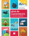 Copertă produs Ghid de supraviețuire &icirc;n caz de catastrofe - thumb 1