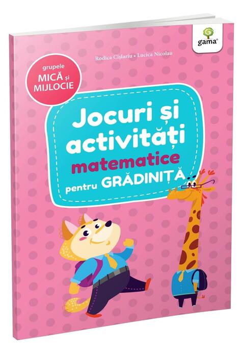 Copertă produs Jocuri și activități matematice - grupele mică și mijlocie