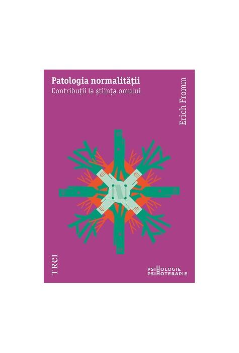 Copertă produs Patologia normalității. Contribuții la știința omului