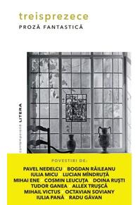 Copertă produs Treisprezece. Proza fantastica