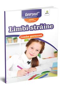 Copertă produs Exersez! Limbi străine. Limba germană. Clasele II-V